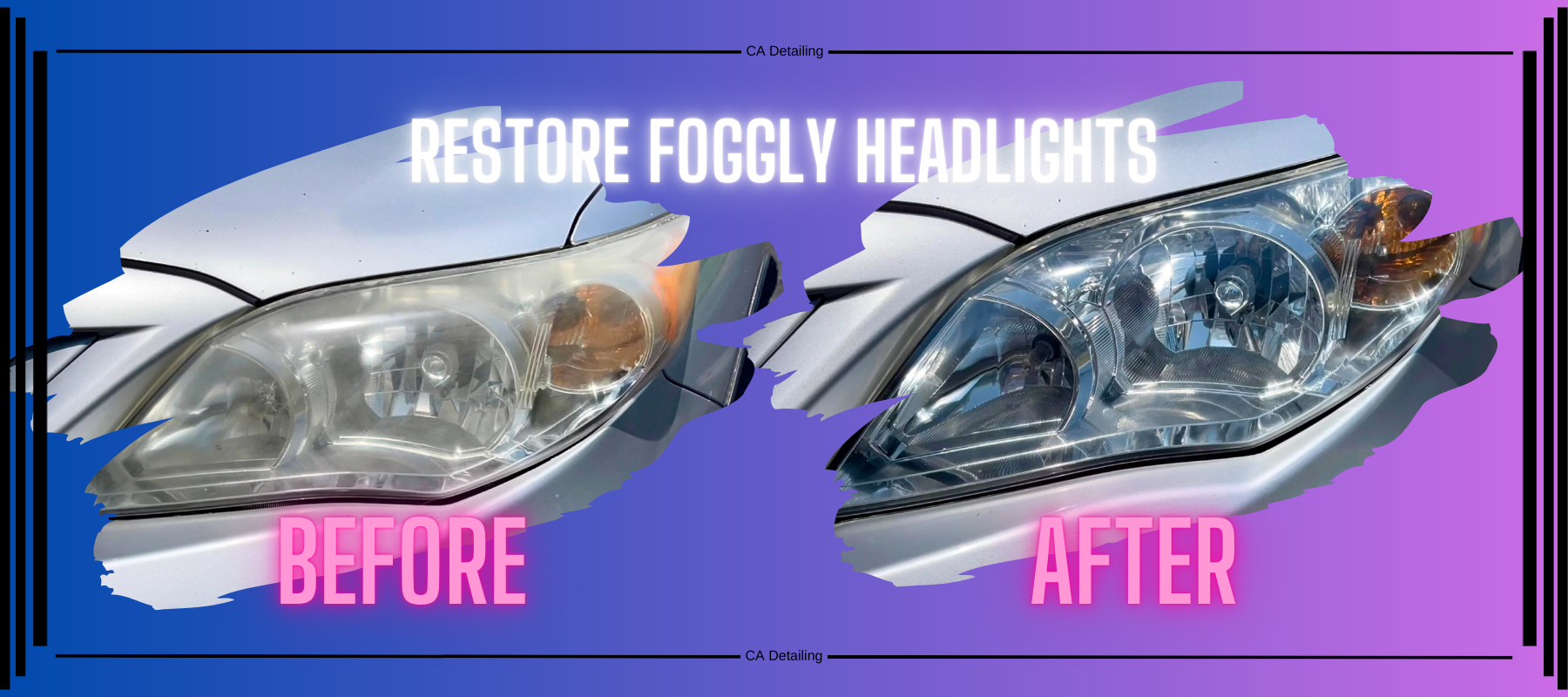 How to Restore Cloudy Headlights