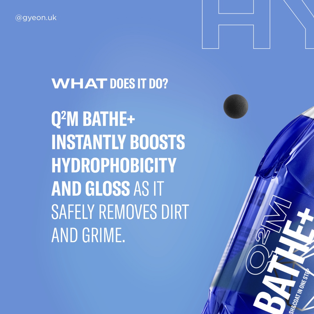 Gyeon Q2M Bathe+